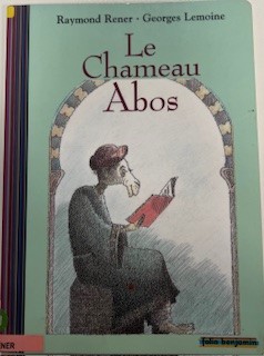 livre "Le Chameau Abos"